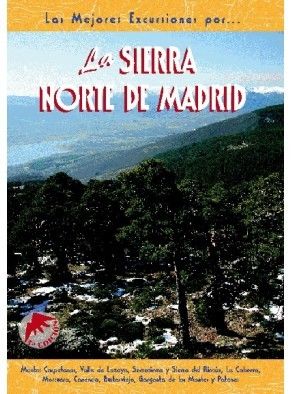 LA SIERRA NORTE DE MADRID