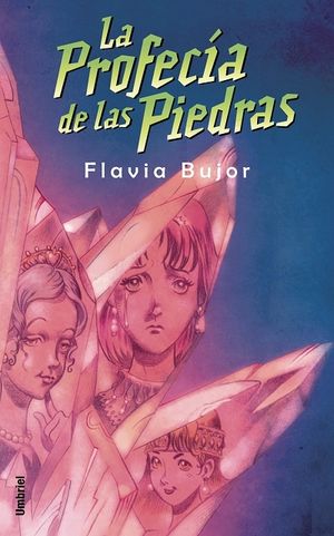LA PROFECÍA DE LAS PIEDRAS