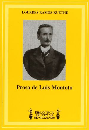 PROSA DE LUIS MONTOTO