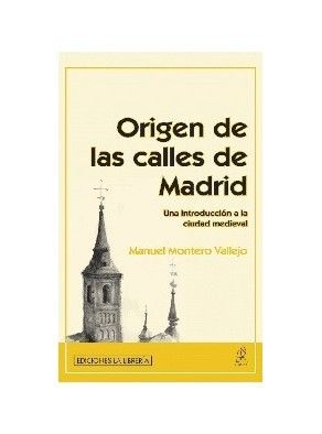 ORIGEN DE LAS CALLES DE MADRID