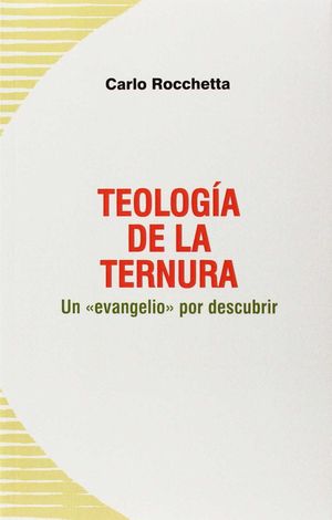 TEOLOGIA DE LA TERNURA