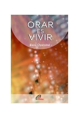ORAR ES VIVIR