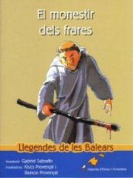 EL MONESTIR DELS FRARES
