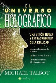 EL UNIVERSO HOLOGRÁFICO