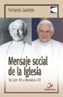MENSAJE SOCIAL DE LA IGLESIA