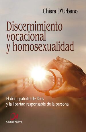 DISCERNIMIENTO VOCACIONAL Y HOMOSEXUALIDAD