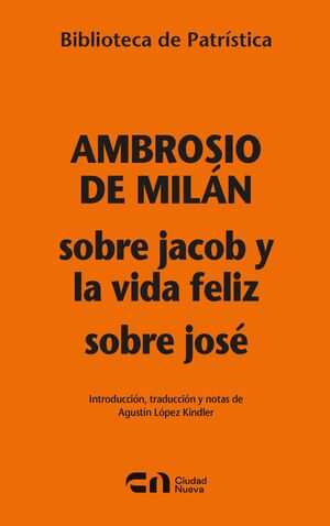 SOBRE JACOB Y LA VIDA DE FELIZ- SOBRE JOSÉ