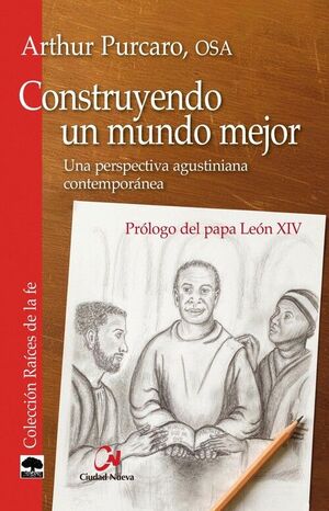 CONSTRUYENDO  UN MUNDO MEJOR