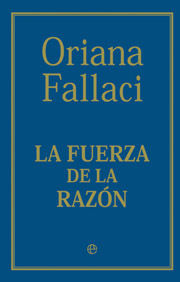 LA FUERZA DE LA RAZÓN