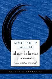 EL ZEN DE LA VIDA Y LA MUERTE