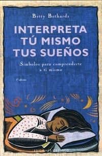 INTERPRETA TÚ MISMO TUS SUEÑOS