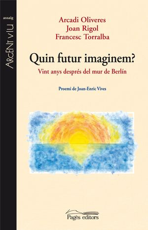 QUIN FUTUR IMAGINEM?