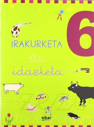 IRAKURKETA ETA IDAZKETA KOADERNOA 6