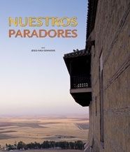 NUESTROS PARADORES