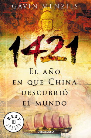 1421: EL AÑO EN QUE CHINA DESCUBRIÓ EL MUNDO