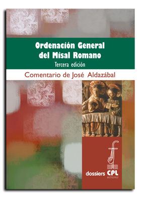 ORDENACIÓN GENERAL DEL MISAL ROMANO