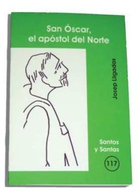 SAN ÓSCAR, EL APÓSTOL DEL NORTE