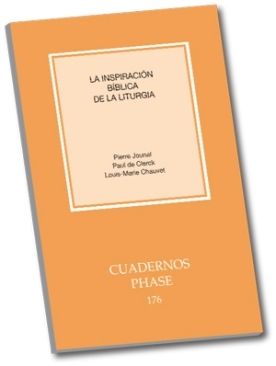LA INSPIRACIÓN BÍBLICA DE LA LITURGIA