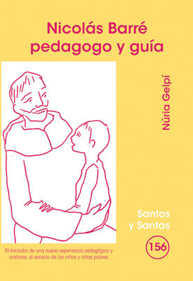 NICOLÁS BARRÉ, PEDAGOGO Y GUÍA