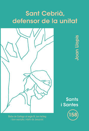 SANT CEBRIÀ, DEFENSOR DE LA UNITAT