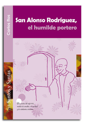 SAN ALONSO RODRIGUEZ EL HUMILDE PORTERO