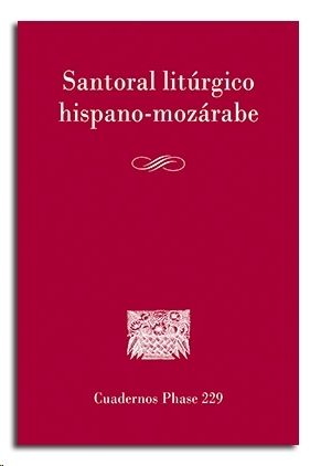 SANTORAL LITURGICO HISPANO-MOZARABE