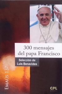 300 MENSAJES DEL PAPA FRANCISCO