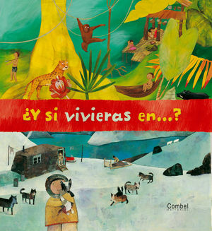 ¿Y SI VIVIERAS EN...?