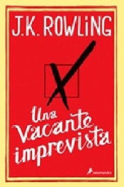 UNA VACANTE IMPREVISTA