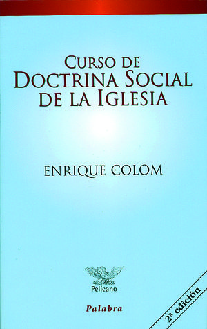 CURSO DE DOCTRINA SOCIAL DE LA IGLESIA