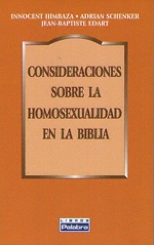 CONSIDERACIONES SOBRE LA HOMOSEXUALIDAD EN LA BIBLIA
