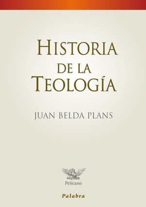 HISTORIA DE LA TEOLOGÍA