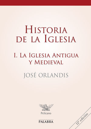 HISTORIA DE LA IGLESIA I