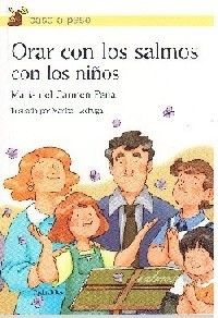ORAR CON LOS SALMOS CON LOS NIÑOS