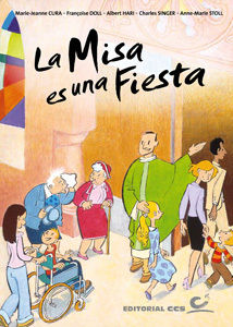 LA MISA ES UNA FIESTA