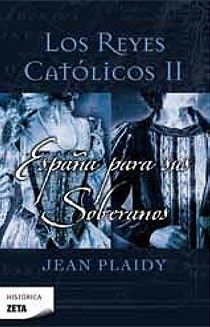 ESPAÑA PARA SUS SOBERANOS
