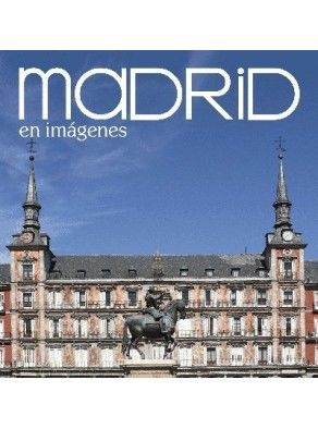 MADRID IN PICTURES