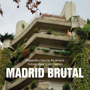 MADRID BRUTAL