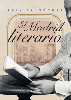 EL MADRID LITERARIO