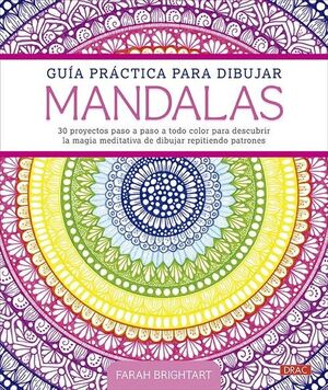 GUÍA PRÁCTICA PARA DIBUJAR MANDALAS