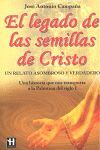 LEGADO DE LAS SEMILLAS DE CRISTO, EL