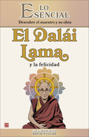 EL DALÁI LAMA Y LA FELICIDAD