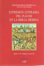 EXPRESIÓN LITERARIA DEL PLACER EN LA BIBLIA HEBREA