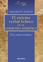 EL SISTEMA VERBAL HEBREO EN SU CONTEXTO SEMÍTICO: UNA VISIÓN DINÁMICA