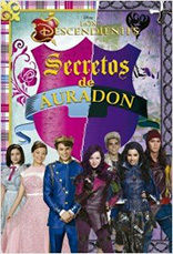 LOS DESCENDIENTES. SECRETOS DE ÁURADON