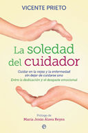 LA SOLEDAD DEL CUIDADOR