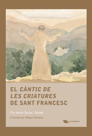 CANTIC DE LES CRIATURES DE SAN FRANCESC, EL