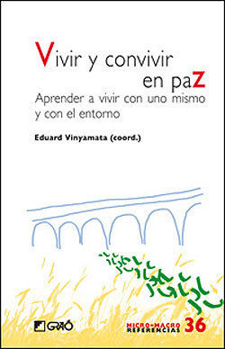 VIVIR Y CONVIVIR EN PAZ