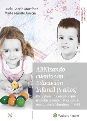 ABNIZANDO CUENTOS EN EDUCACIÓN INFANTIL (4 AÑOS),