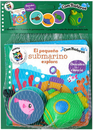 EL PEQUEÑO SUBMARINO EXPLORA
